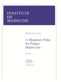 A Manpower Policy for Primary Health Care: Report of a Study