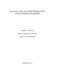Summary of the June 2000 Meeting of the Clinical Research Roundtable