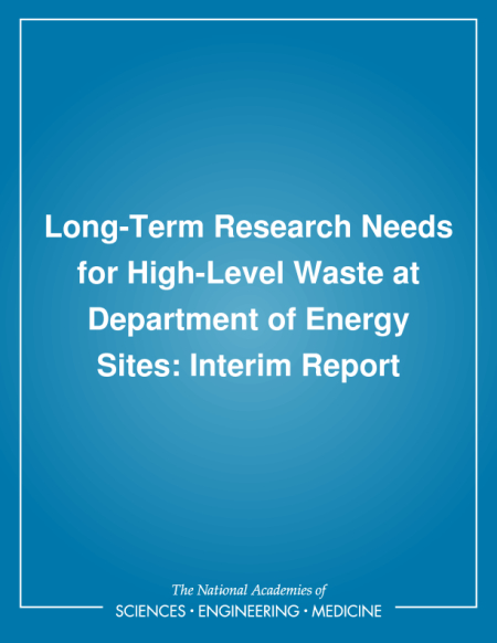 Long-Term Research Needs for High-Level Waste at Department of Energy Sites: Interim Report