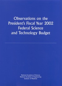Observations on the President's Fiscal Year 2002 Federal Science and Technology Budget