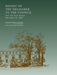 Report of the Treasurer to the Council for the Year Ended December 31, 2003