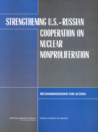 Strengthening U.S.-Russian Cooperation on Nuclear Nonproliferation: Recommendations for Action