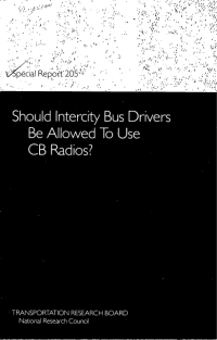 Should Intercity Bus Drivers Be Allowed To Use CB Radios?: Special Report 205