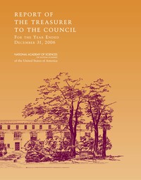 Report of the Treasurer to the Council for the Year Ended December 31, 2006