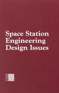 Space Station Engineering Design Issues: Report of a Workshop