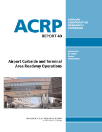 Airport Curbside and Terminal Area Roadway Operations