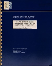 U.S. Policy for the 1990s: Science and Technology for Sustainable Development: Report of a Symposium