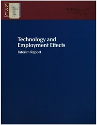 Technology and Employment Effects: Interim Report