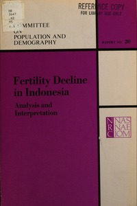 Fertility Decline in Indonesia: Analysis and Interpretation