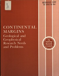 Continental Margins: Geological and Geophysical Research Needs and Problems
