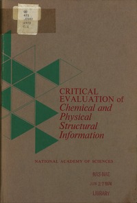 Critical Evaluation of Chemical and Physical Structural Information