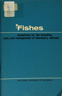 Fishes: Guidelines for the Breeding, Care, and Management of Laboratory Animals
