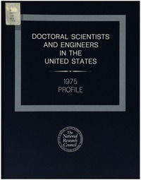 Doctoral Scientists and Engineers in the United States: 1975 Profile
