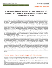 Characterizing Uncertainty in the Assessment of Benefits and Risks of Pharmaceutical Products: Workshop in Brief
