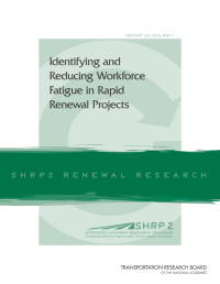 Identifying and Reducing Workforce Fatigue in Rapid Renewal Projects