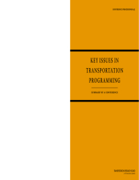 Key Issues in Transportation Programming