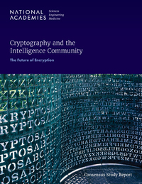 Cryptography and the Intelligence Community: The Future of Encryption