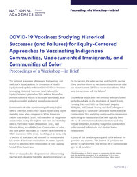COVID-19 Vaccines: Studying Historical Successes (and Failures) for Equity-Centered Approaches to Vaccinating Indigenous Communities, Undocumented Immigrants, and Communities of Color: Proceedings of a Workshop—in Brief