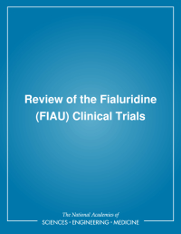 Review of the Fialuridine (FIAU) Clinical Trials