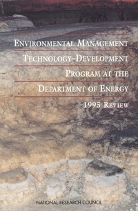 Environmental Management Technology-Development Program at the Department of Energy: 1995 Review