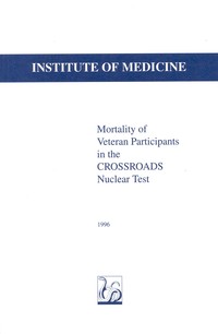 Mortality of Veteran Participants in the CROSSROADS Nuclear Test