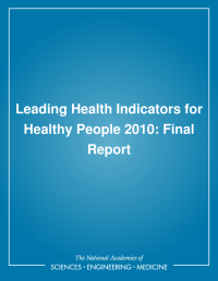 Leading Health Indicators for Healthy People 2010: Final Report