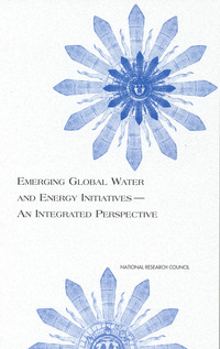 Emerging Global Water and Energy Initiatives--An Integrated Perspective